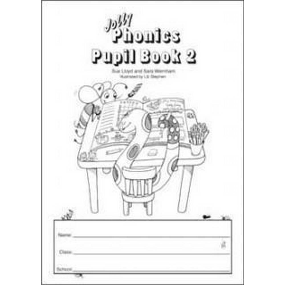 Jolly Phonics Pupil Book 2 Black And White Abc Books